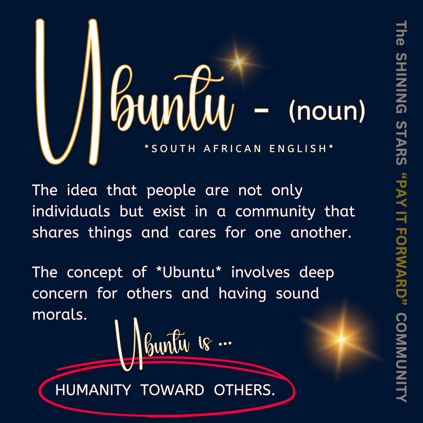UBUNTU - HUMANITY TOWARDS OTHERS